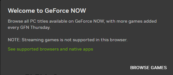 GeForce Now: Streaming Games not Supported in this Browser